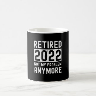 Gepensioneerd 2022 niet meer mijn Funny Gift Koffiemok