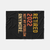 Gepensioneerd 2022 niet meer mijn probleem met pen fleece deken (Voorkant (Horizontaal))