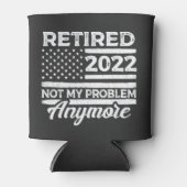 Gepensioneerd 2022 Niet mijn probleem meer pension Blikjeskoeler (Voorkant)