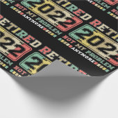 Gepensioneerd 2022 Niet mijn probleem meer pension Cadeaupapier (Hoek)