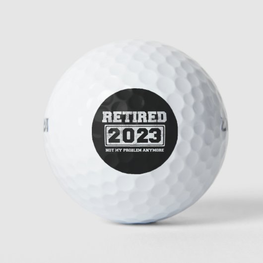 Gepensioneerd 2023 Mijn probleem niet meer Golfballen (Voorkant)