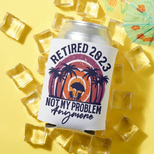 Gepensioneerd 2023 Mijn probleem niet meer, meer p Blikjeskoeler (Insitu Zomer)