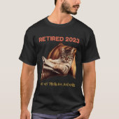 Gepensioneerd 2023 Niet Mijn Probleem Meer Cat Ret T-shirt (Voorkant)
