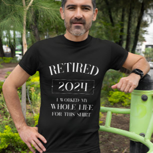 Gepensioneerd 2024 Humor T-Shirt voor Heren & Vrou