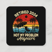 Gepensioneerd 2024 Mijn probleem is niet meer grap Vierkante Visitekaartje (Achterkant)