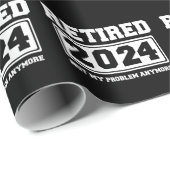 Gepensioneerd 2024 Mijn probleem niet meer Cadeaupapier (Rol Hoek)