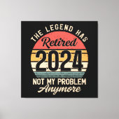 Gepensioneerd 2024 Mijn probleem niet meer Canvas Afdruk (Voorkant)