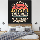 Gepensioneerd 2024 Mijn probleem niet meer Canvas Afdruk (Insitu (Slaapkamer))
