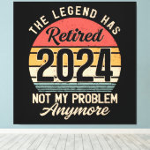 Gepensioneerd 2024 Mijn probleem niet meer Canvas Afdruk (Insitu (Houten vloer))