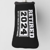 Gepensioneerd 2024 Mijn probleem niet meer Golfheadcover (Draai 90)