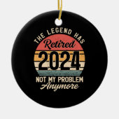 Gepensioneerd 2024 Mijn probleem niet meer Keramisch Ornament (Voorkant)