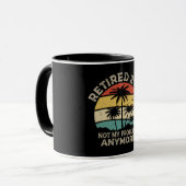 Gepensioneerd 2024 Mijn probleem niet meer, meer p Mok (Voorkant links)