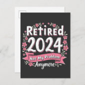 Gepensioneerd 2024 Niet meer mijn probleem Aankondigingskaart (Voorkant / Achterkant)