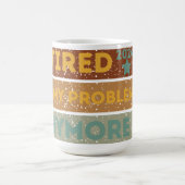 Gepensioneerd 2024 Niet meer mijn probleem Koffiemok (Center)