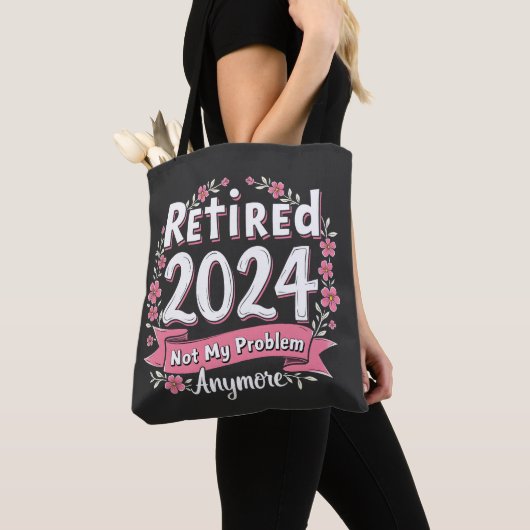 Gepensioneerd 2024 Niet meer mijn probleem Tote Bag (Dichtbij)