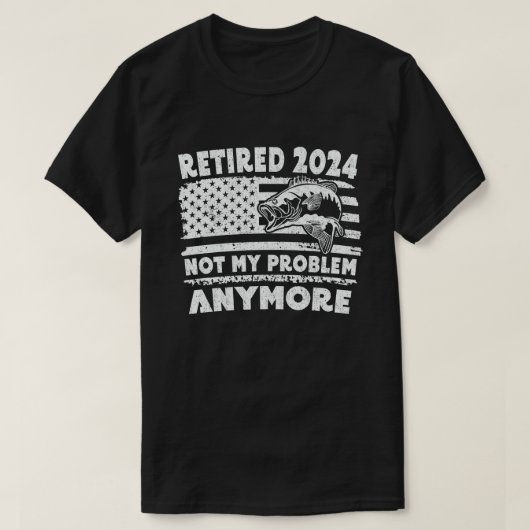 Gepensioneerd 2024 niet mijn probleem meer grappig t-shirt (Design voorkant)