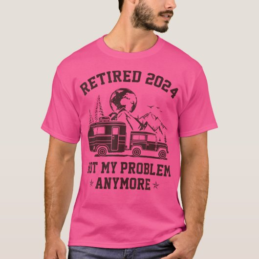Gepensioneerd 2024 Niet mijn probleem meer RV Camp T-shirt (Voorkant)