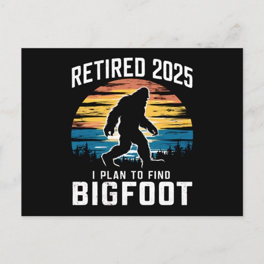 Gepensioneerd 2025 Ik ben van plan om Bigfoot pens Briefkaart (Voorkant)