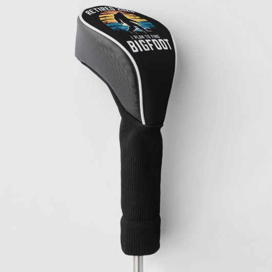 Gepensioneerd 2025 Ik ben van plan om Bigfoot pens Golfheadcover (Schuin)