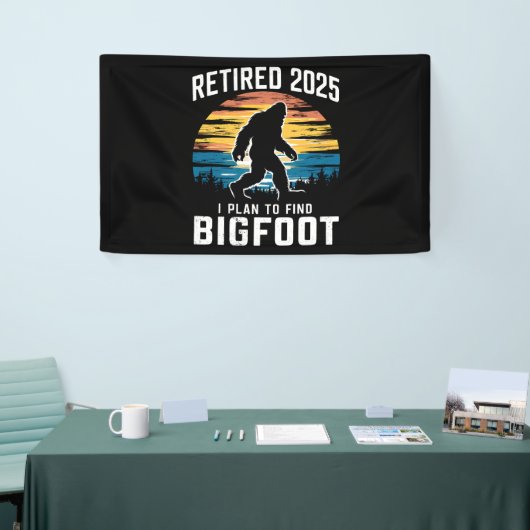 Gepensioneerd 2025 Ik ben van plan om Bigfoot pens Spandoek (Beurs)