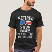 Gepensioneerd 2025 niet meer mijn probleem Amerika T-shirt (Voorkant)