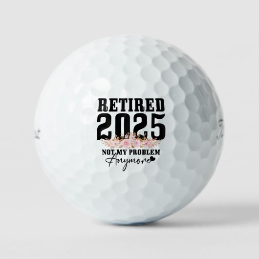 Gepensioneerd 2025 niet meer mijn probleem golfballen (Voorkant)