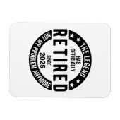 Gepensioneerd 2025 Niet meer mijn probleem - Pensi Magneet (Horizontaal)