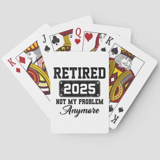Gepensioneerd 2025 niet meer mijn probleem pokerkaarten (Achterkant)