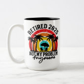 Gepensioneerd 2025 niet meer mijn probleem tweekleurige koffiemok (Links)
