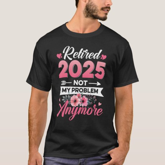Gepensioneerd 2025 niet mijn probleem meer Retro G T-shirt (Voorkant)