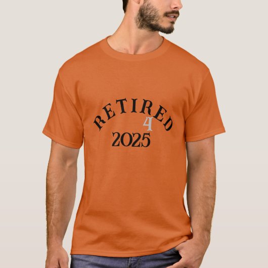 Gepensioneerd 2025 shirt (Voorkant)