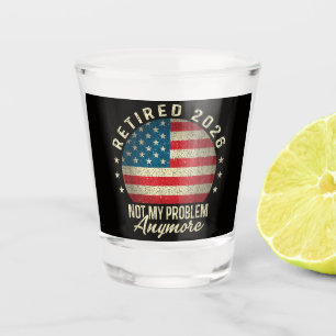 Gepensioneerd 2026 niet mijn probleem meer VS-vlag Shot Glas