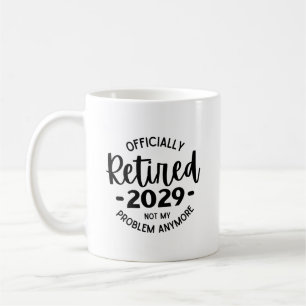 Gepensioneerd 2029 Niet meer mijn probleem, Grappi Koffiemok