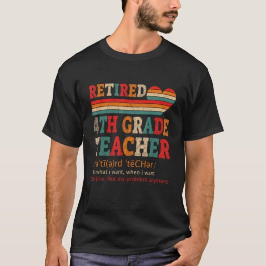  Gepensioneerd 4e graad leraar definitiegebied T-shirt (Voorkant)
