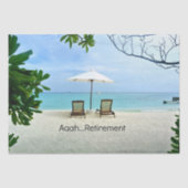 Gepensioneerd - Aaah...Pensioen Tissuepapier (Voorkant)