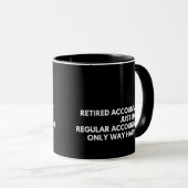 Gepensioneerd Accountant Funny Pensioen Mok (Voorkant rechts)
