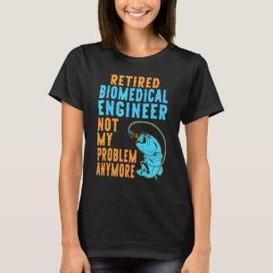 Gepensioneerd Biomedisch Ingenieur Vissen Pensioe T-shirt