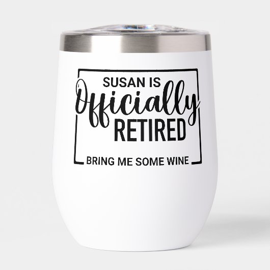 Gepensioneerd Breng mij wat wijn Gepersonaliseerd (Voorkant)