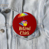 Gepensioneerd Chick, decoratief ontwerp. Ronde Button 4,0 Cm (In situ)
