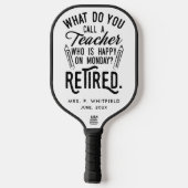 Gepensioneerd college leraar pensioen aandenken pickleball paddle (Achterkant)