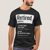 Gepensioneerd. definitie-Funny Retirement - Perfec T-shirt (Voorkant)