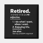 gepensioneerd. definitie grappige pensionering magneet (Voorkant)