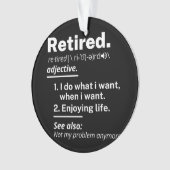 gepensioneerd. definitie grappige pensionering ornament (voorkant)