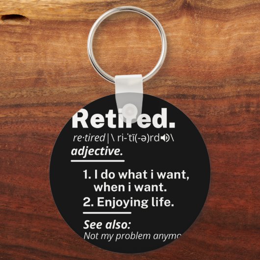 gepensioneerd. definitie grappige pensionering sleutelhanger (Voorkant)