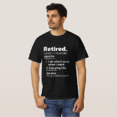 gepensioneerd. definitie grappige pensionering t-shirt (Voorkant volledig)
