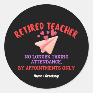 Gepensioneerd Docent Alleen Op Afspraak Groovy Har Ronde Sticker