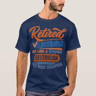 Gepensioneerd elektricien cadeau t-shirt