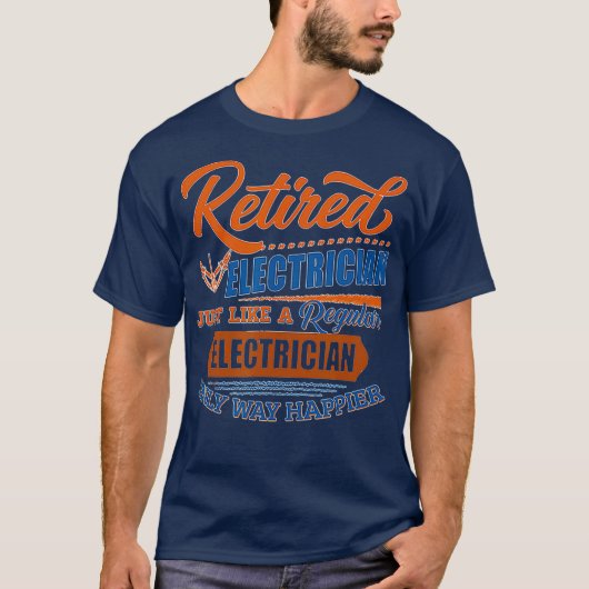 Gepensioneerd elektricien cadeau t-shirt (Voorkant)