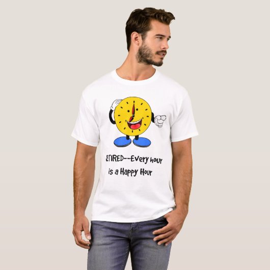 Gepensioneerd—Elk uur is een Happy Hour (Happy Clo T-shirt (Voorkant volledig)