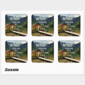 Gepensioneerd - Elke dag is een Vacatiedag Vierkante Sticker (Vel)